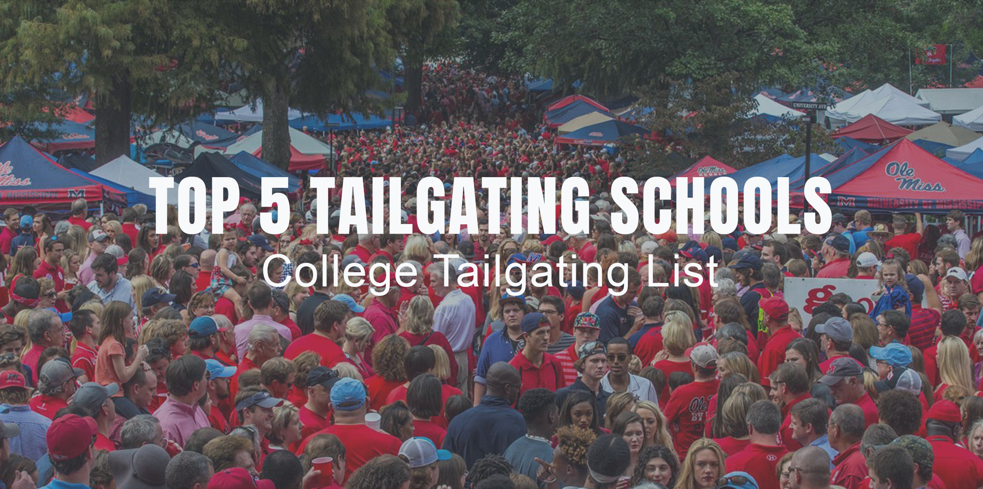 Top 5 College Tailgating Schools